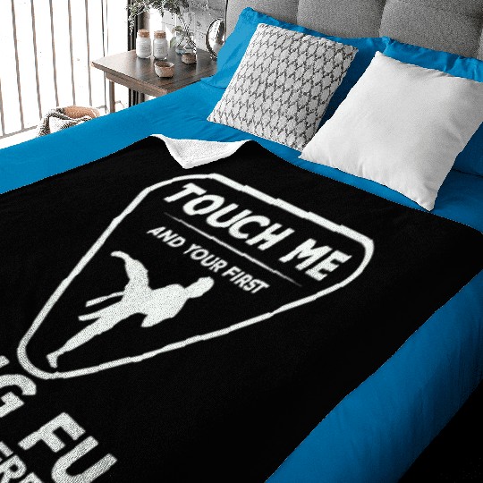 Touch For Your First Kung Fu Lesson Baby Blankets