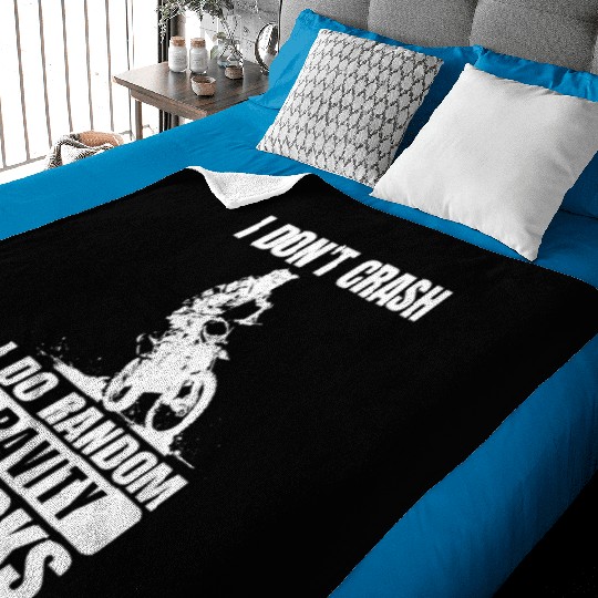 Motocross Don't Crash I Do Gravity Checks Baby Blankets