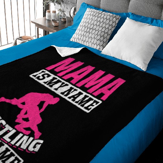 Wrestler Mama Is My Name Wrestling Is My Game Baby Blankets