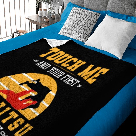 Touch Me and Your First Jiu Jitsu Lesson is Free Baby Blankets