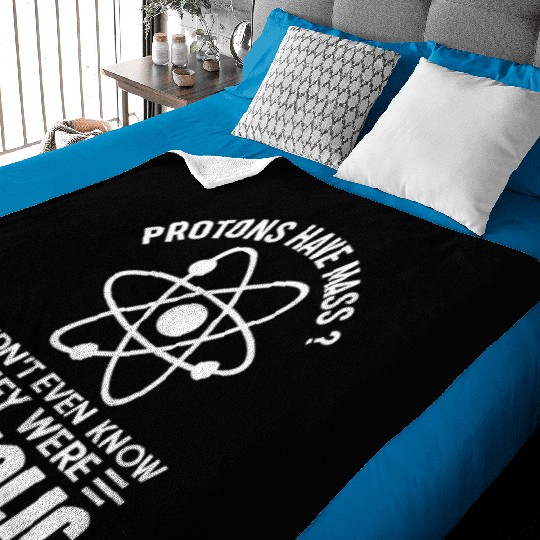 Funny Science Protons Have Mass? Have Catholic Baby Blankets
