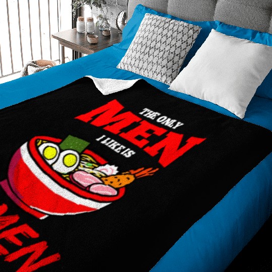 The Only Men I Like Is Ramen For Ramen Lover Baby Blankets