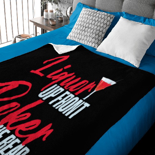 Liquor Up Front, Poker In The Rear 4 Baby Blankets