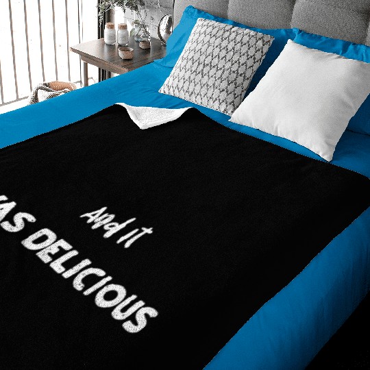 And It Was Delicious - Science Baby Blankets