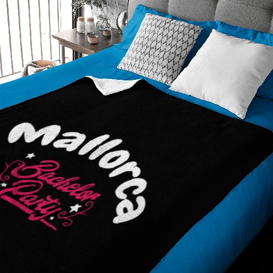 Bachelor Party Baby Blankets Mallorca Pre Wedding