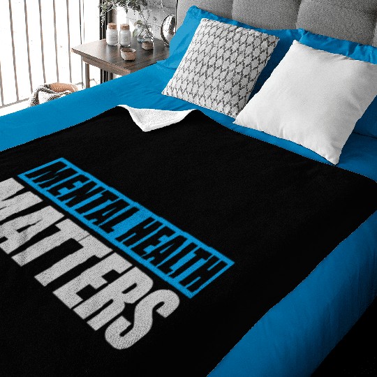 mental health matters quote Baby Blankets