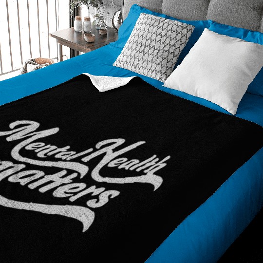 mental health matters quote Baby Blankets