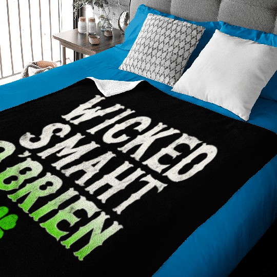 Wicked Smaht O'Brien Clan Boston Irish Slang Baby Blankets