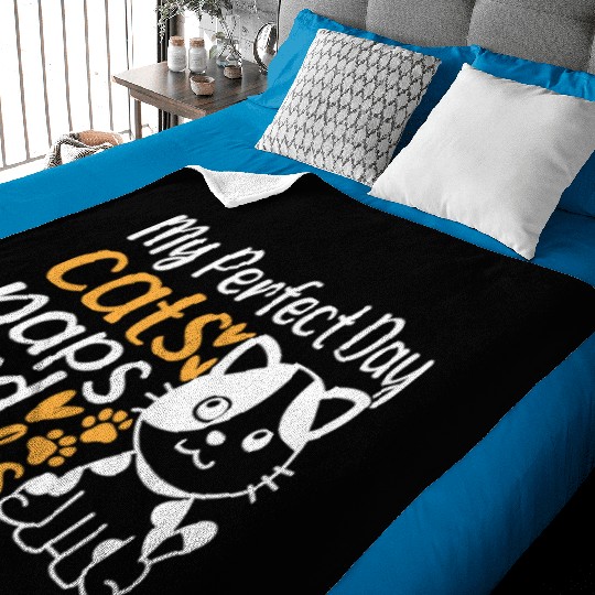 Cat Owner I My Perfect Day Cats Naps and Snacks - Baby Blankets