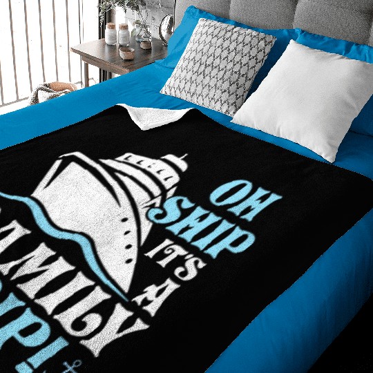 Oh Ship It's A Family Trip! Cruiser Vacation Crusi Baby Blankets