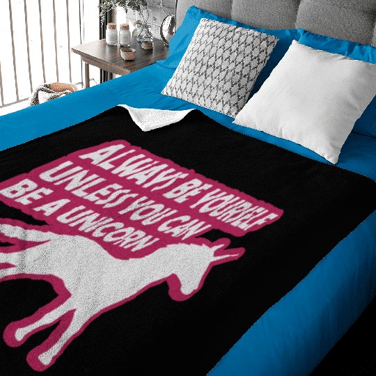 unicorn always be yourself Baby Blankets