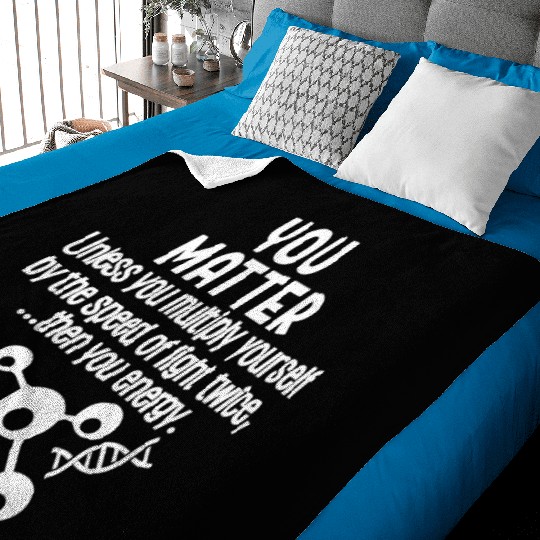 You Matter You Energy Baby Blankets