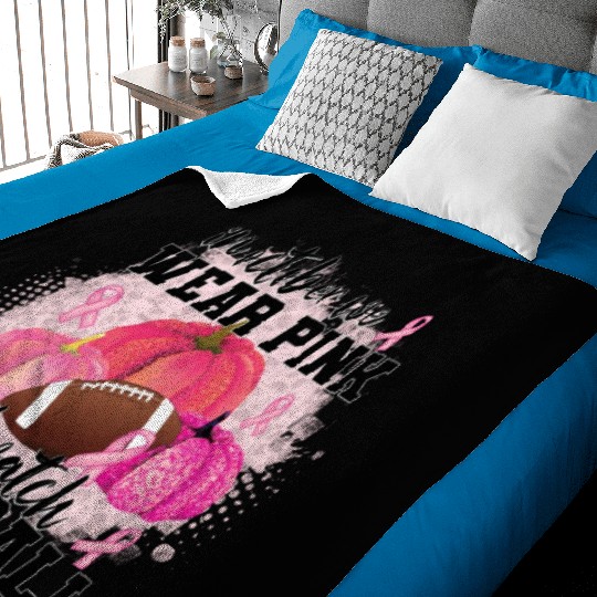 In October wear pink and watch footbal Baby Blankets