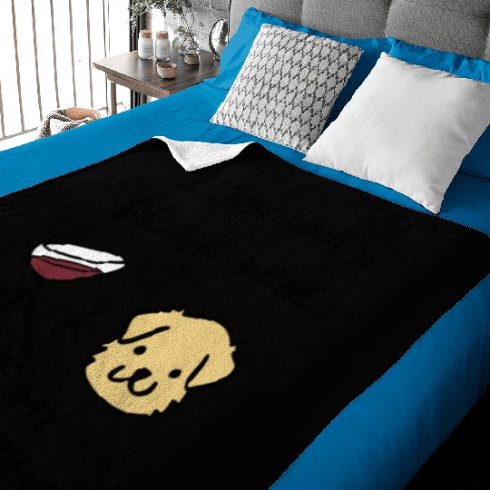 I Just Want To Drink Wine Golden Retriever Baby Blankets