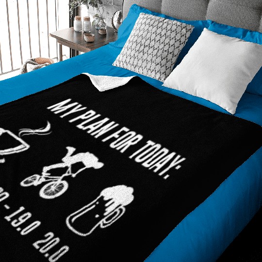My Plan For Today Bmx Cycling Bmxer Bike Baby Blankets