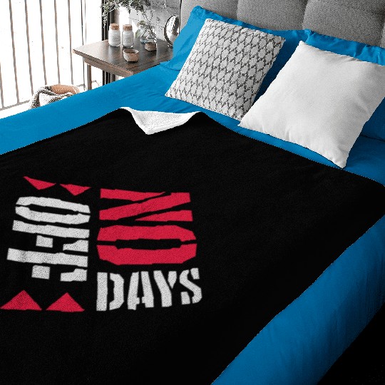 no days off quote Baby Blankets