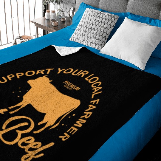 Support Your Local Farmer Eat Beef Farming Cow Baby Blankets