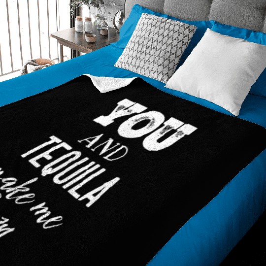 You and Tequila Make Me Crazy Baby Blankets