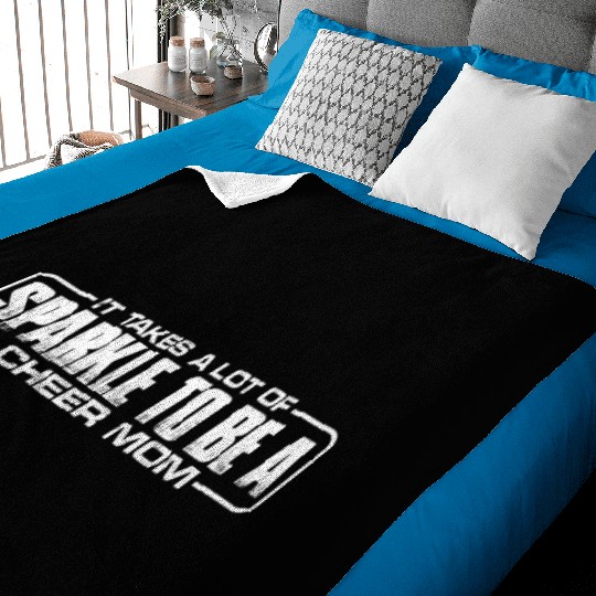 It Takes A Lot Of Sparkle To Be A Cheer Mom 4 Baby Blankets