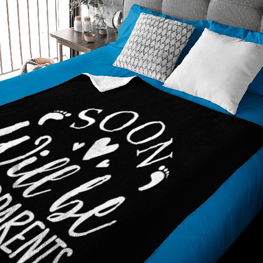 We Will Soon Become Grandparents, Be Grandparents Baby Blankets