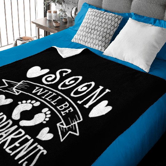 We Will Soon Become Grandparents, Be Grandparents Baby Blankets