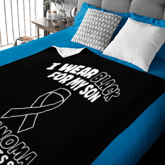 I Wear Black For My Son Melanoma Skin Cancer Baby Blankets