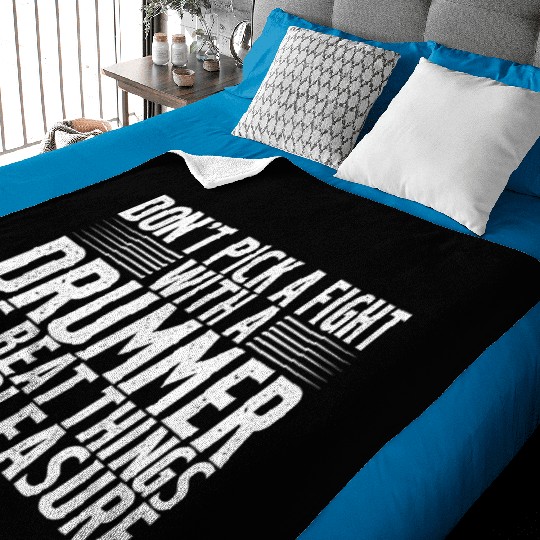 Don't Pick A Fight With A Drummer 2 Baby Blankets