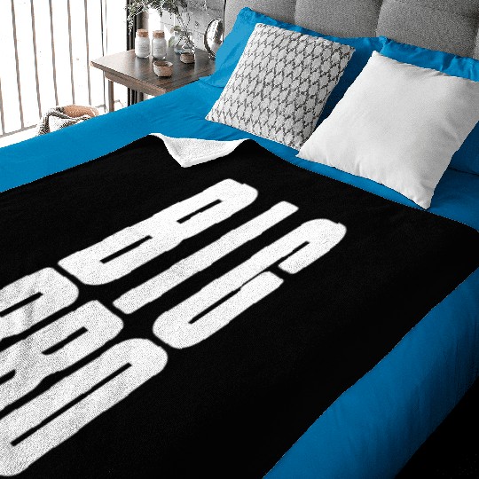 Big Bro Siblings Men Kids Adult Fraternity Frat Baby Blankets