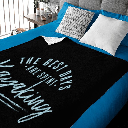 The Best Days Are Spent Kayaking Sayings Kayak Baby Blankets