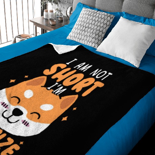 I Am Not Short I'm Fun Size Shiba Inu Japanese Dog Baby Blankets