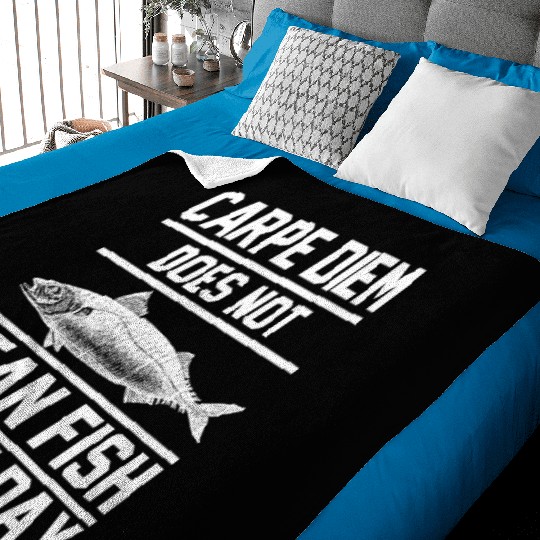 Carpe Diem does not mean fish of the day Baby Blankets