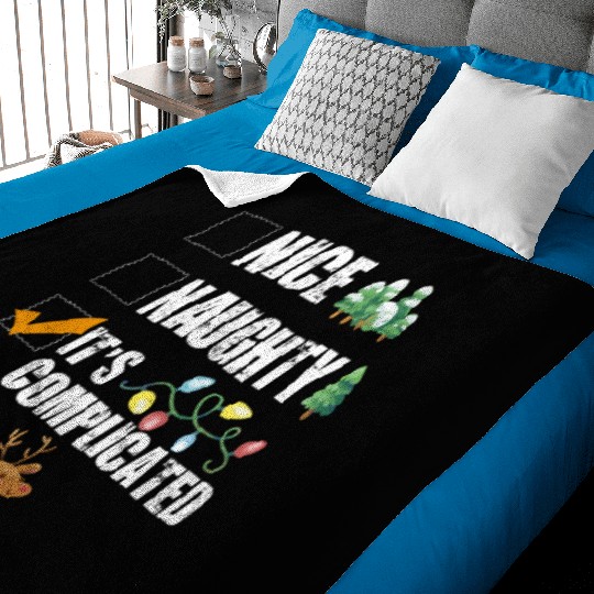 Nice Naughty It's Complicated Christmas List Santa Baby Blankets