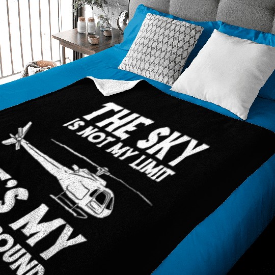 The Sky Is Not My Limit Ist My Playground Baby Blankets