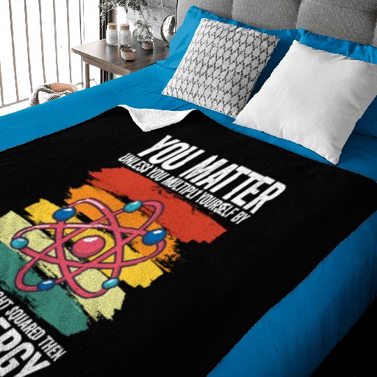 You Matter Unless You Multiply Yourself By Baby Blankets