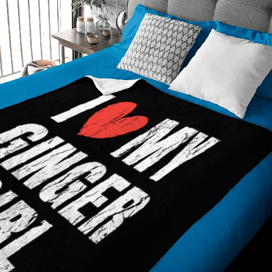 I Love My Ginger Girl Clothing Gifts for Him Men Baby Blankets