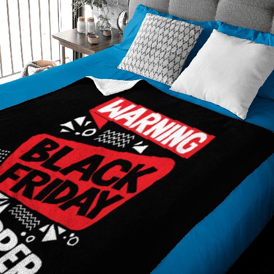 Warning Black Friday Shopper for Shopping Fans Baby Blankets