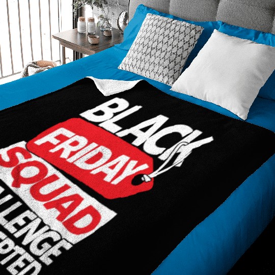 Black Friday Squad Challenge Accepted Baby Blankets