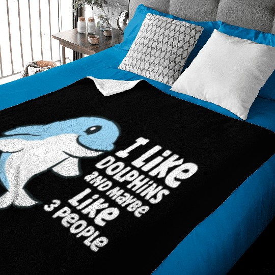 Dolphin Watching I Like Dolphins And Maybe Like 3 Baby Blankets