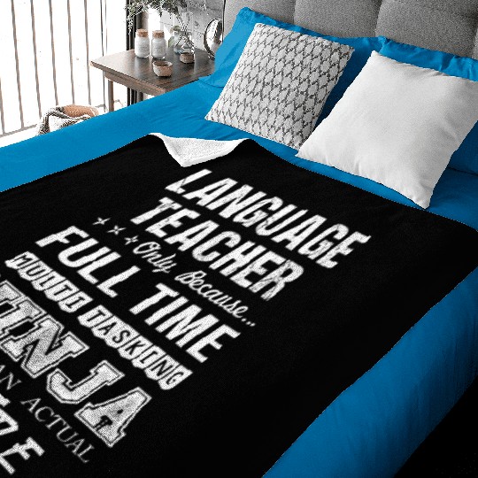 Language Teacher Baby Blankets - Multitasking Ninja Job