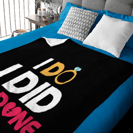 I Do, I Did, I'm Done Divorcee Divorce Women Baby Blankets