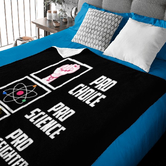 Pro Choice Pro Science Pro Firefighter Liberal Dem Baby Blankets