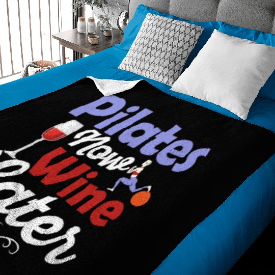 Pilates Now Wine Later Fitness Exercise Baby Blankets