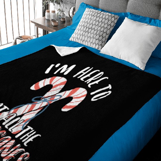 I'm Here to Eat All The Candy Canes Funny Cute Baby Blankets