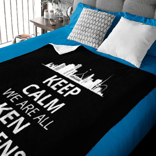 Keep calm we are all ken behrens Baby Blankets