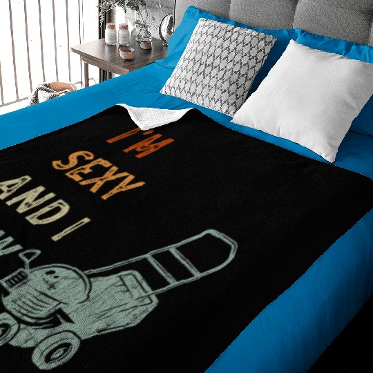 I'm Sexy and I Mow It Lawn Mowing Gardening Lover Baby Blankets