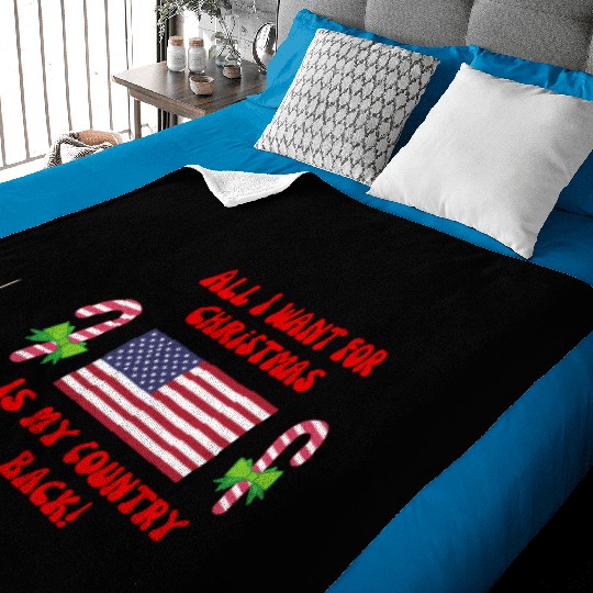 ALL I WANT FOR CHRISTMAS IS MY COUNTRY BACK! USA Baby Blankets