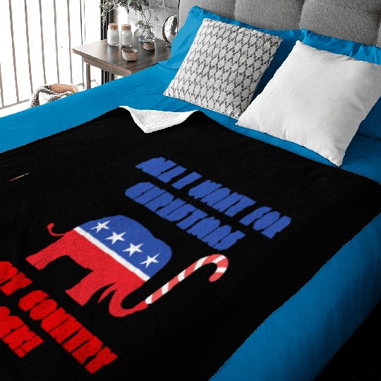 ALL I WANT FOR CHRISTMAS IS MY COUNTRY BACK! Rep Baby Blankets