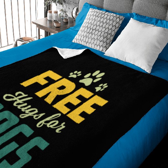 Free Hugs for Dogs Owners Pet Lover Gift Ideas Baby Blankets