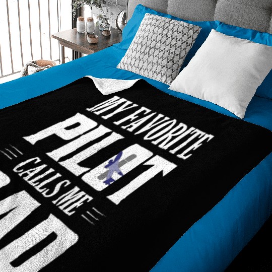 My Favorite Pilot Calls Me Dad Aviation Airline Baby Blankets