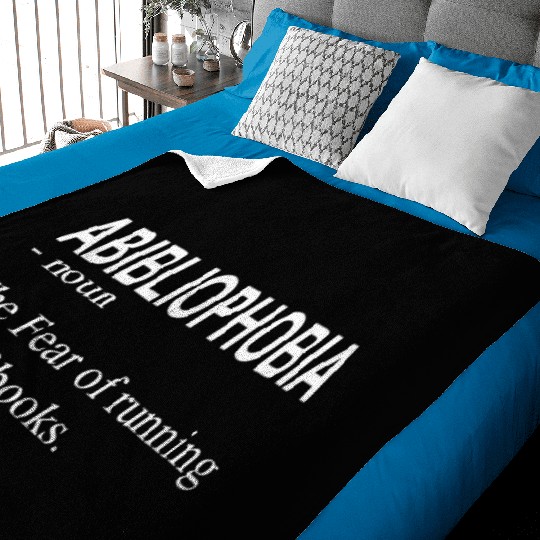 Abibliophobia definition funny book lovers gifts Baby Blankets